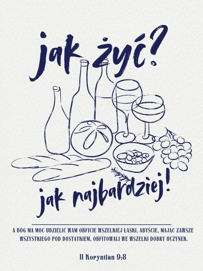 Plakat chrześcijański "Jak żyć? Jak najbardziej!"