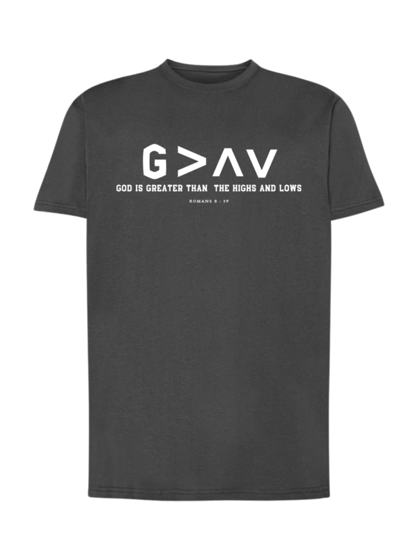 T-Shirt Regular | God is Greater than Highs and Lows