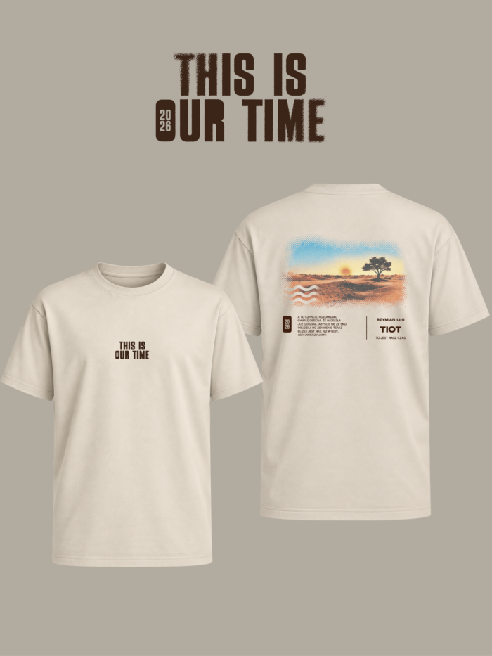 T-shirt | THIS IS OUR TIME 2026